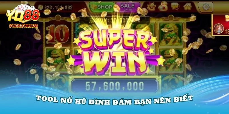 Top 3 tool hack game nổ hũ phổ biến