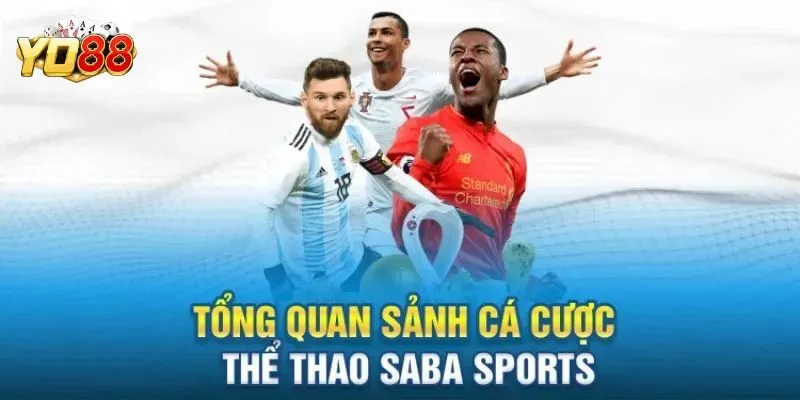 Thể thao Saba là gì?