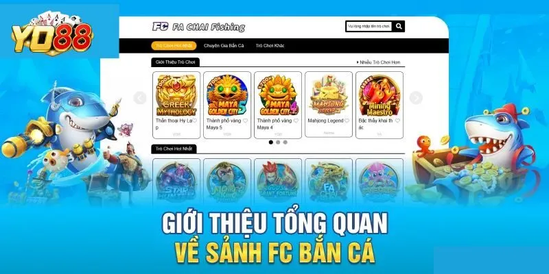 Tổng quan về FC bắn cá