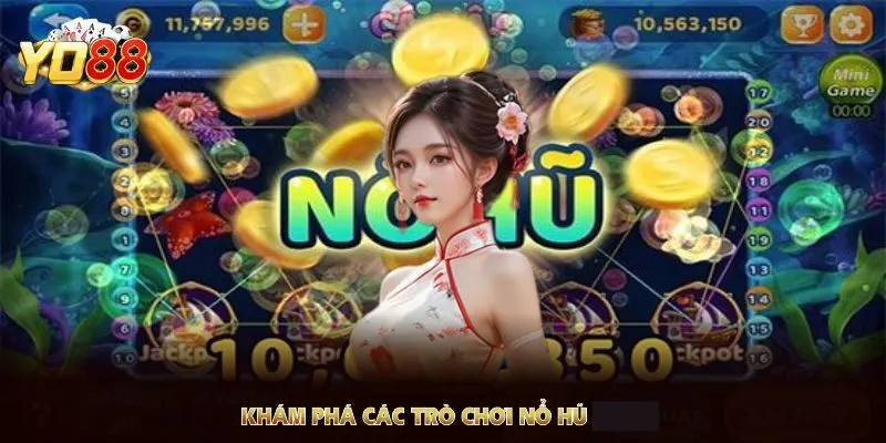 Giới thiệu chi tiết các game nổ hũ đang có tại sảnh JDB